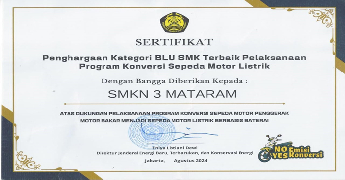 Ini Sertifikat Penghargaan yang diraih SMKN 3 Mataram dari Kementerian ESDM. 