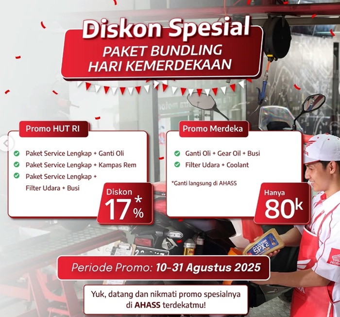 Dalam menyambut Kemerdekaan RI ke-80, AHASS menawarkan diskon spesial paket servis hingga 17%.