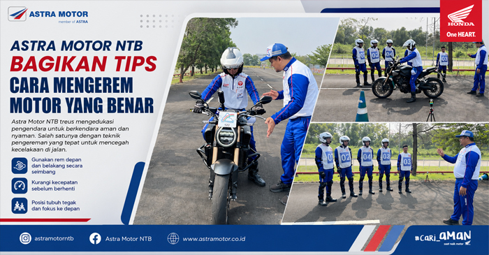 Safety Riding Instructor Astra Motor NTB, Satria Wiman Jaya membagikan teknik pengereman motor yang benar agar terhindar dari kecelakaan.