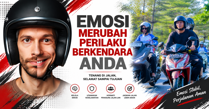 Keselamatan berkendara tidak hanya berkaitan dengan kemampuan seseorang dalam mengendalikan sepeda motor, tetapi juga bagaimana pengendara mampu mengendalikan emosi dan mengambil keputusan secara bijak ketika menghadapi berbagai situasi di jalan raya.